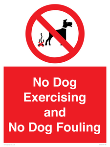 No Dog Exercising and No Dog Fouling